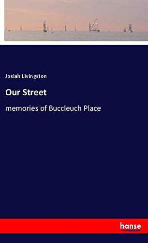 Our Street: memories of Buccleuch Place