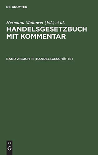 Buch III (Handelsgeschäfte) (Handelsgesetzbuch mit Kommentar)
