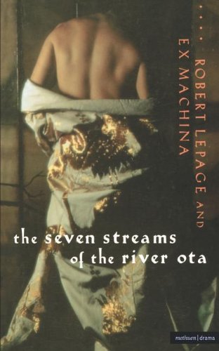 Seven Streams of the River Ota (Methuen Drama Modern Plays)