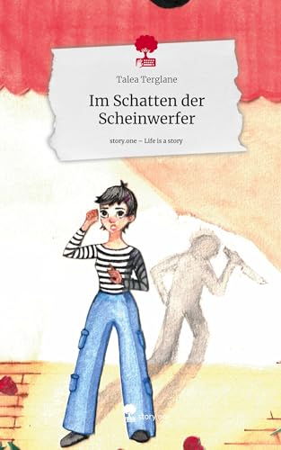 Im Schatten der Scheinwerfer. Life is a Story - story.one