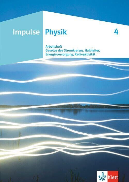 Impulse Physik. Arbeitsheft 4 |