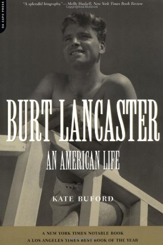 Burt Lancaster: An American Life