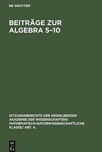 Beiträge zur Algebra 5-10