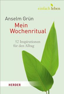 Mein Wochenritual