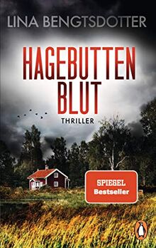 Hagebuttenblut: Thriller (Die Charlie-Lager-Serie, Band 2)