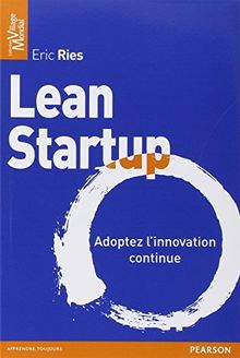 Lean startup : adoptez l'innovation continue