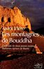 Les montagnes de Bouddha : L'odyssée de deux jeunes nonnes tibétaines éprises de liberté