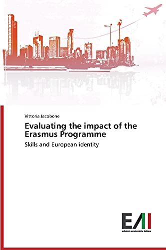 Evaluating the impact of the Erasmus Programme: Skills and European identity