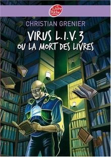 Virus LIV 3 ou La mort des livres