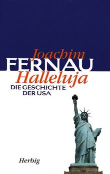 Halleluja: Die Geschichte der USA