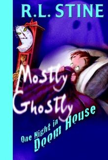 One Night in Doom House (Mostly Ghostly, Band 3)