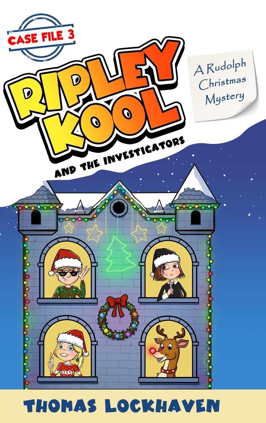 A Rudolph Christmas Mystery (Case File 3): Ripley Kool and the Investigators: Ripley Kool and the Investigators - Chapter Book with Black-and-White ... (Black-and-White Edition), Band 3)