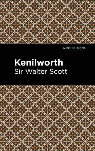 Kenilworth (Mint Editions―Historical Fiction)