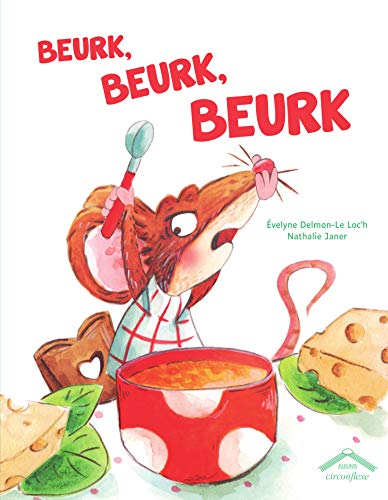 Beurk, Beurk, Beurk