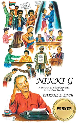 Nikki G: A Portrait of Nikki Giovanni in Her Own Words