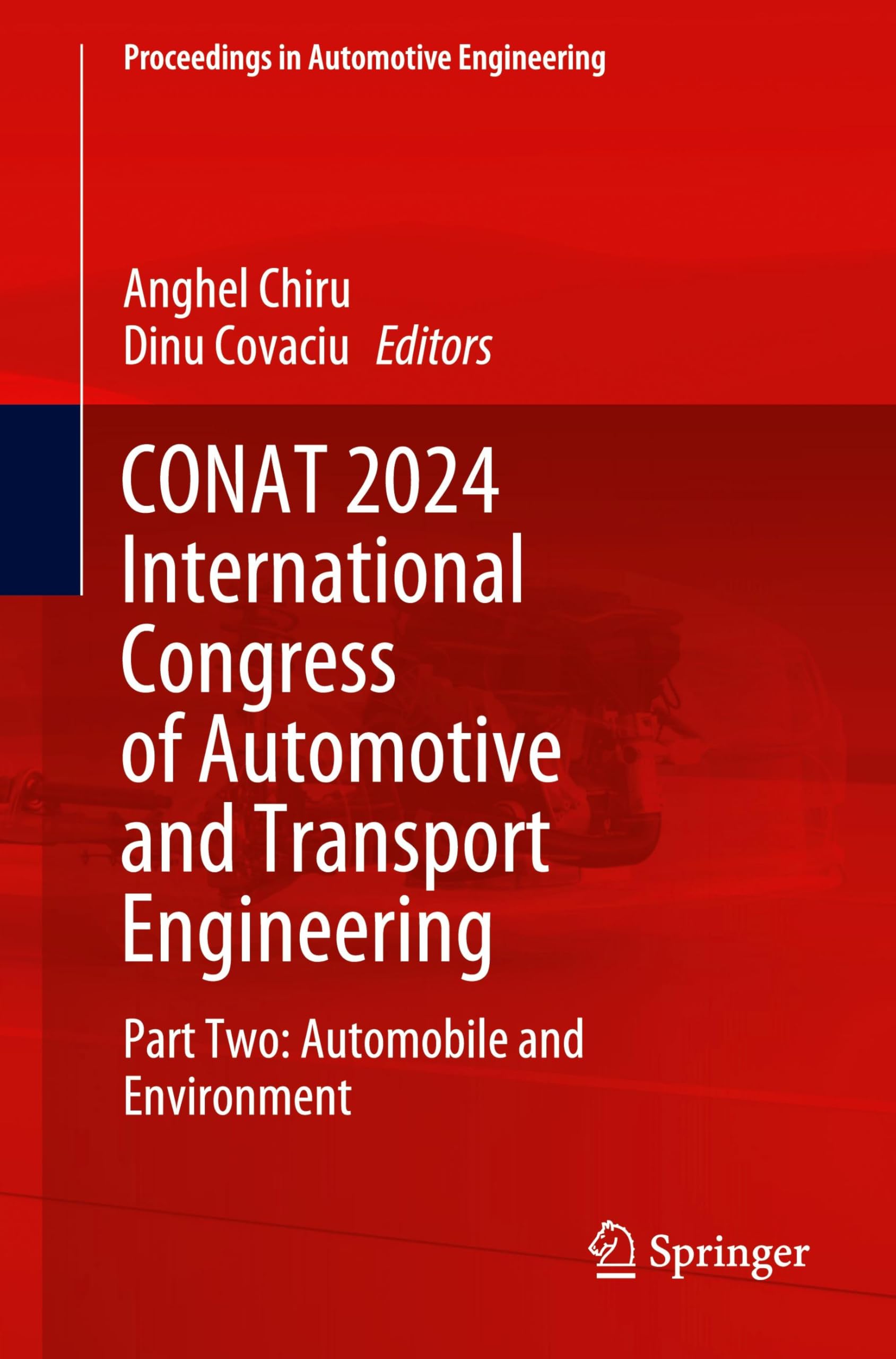 CONAT 2024 International Congress of Automotive and Transport Engineering: Part Two: Automobile and Environment (Proceedings in Automotive Engineering)