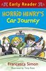 Horrid Henry's Car Journey (Horrid Henry Early Reader)