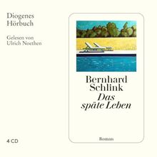 Das späte Leben (Diogenes Hörbuch)