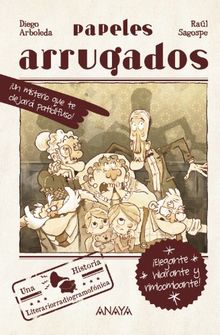 Papeles arrugados (Literatura Infantil (6-11 Años) - Narrativa Infantil)