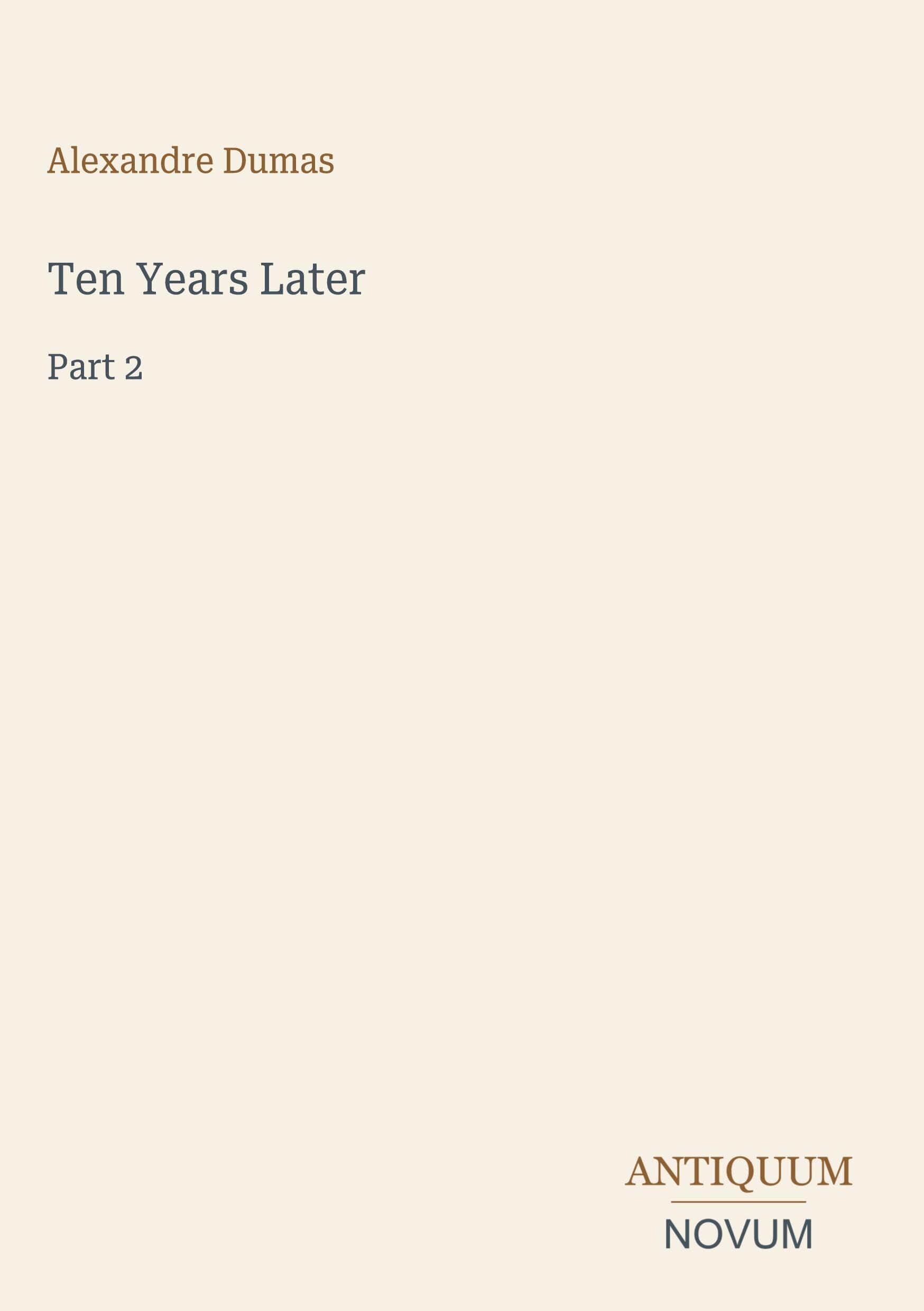 Ten Years Later