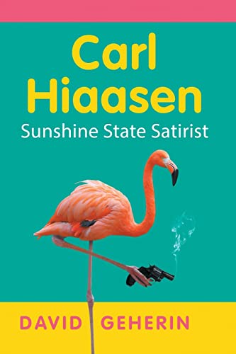 Carl Hiaasen: Sunshine State Satirist