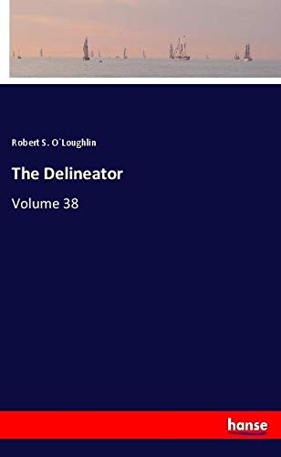 The Delineator: Volume 38