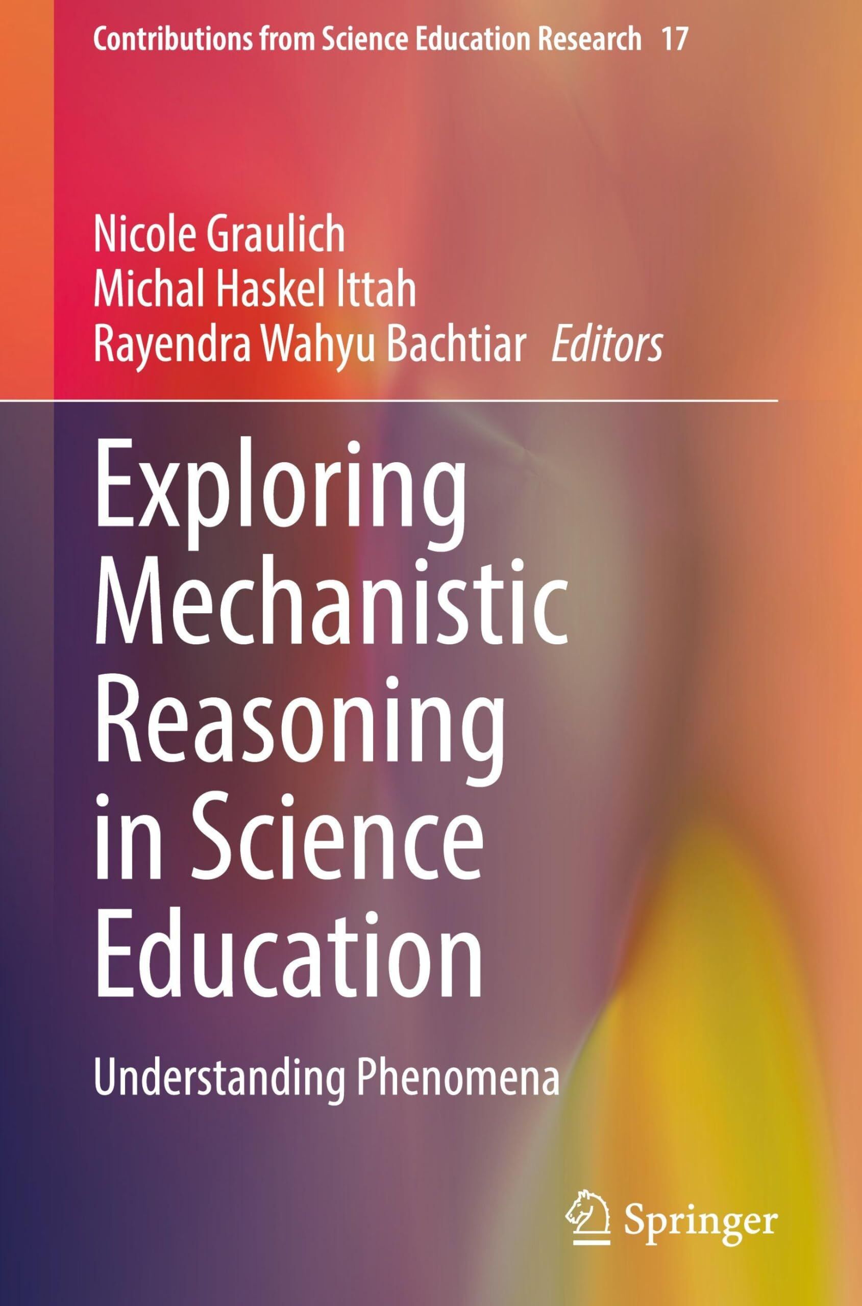 Exploring Mechanistic Reasoning in Science Education