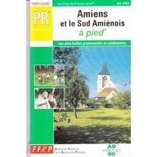 Amiens et le sud Amienois à pied