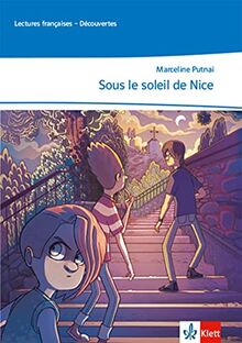 Sous le soleil de Nice: Lektüre mit Mediensammlung ab Ende 1. Lernjahr