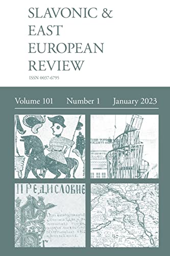 Slavonic & East European Review (101: 1) January 2023