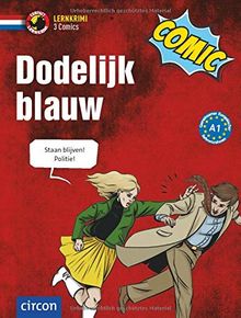 Dodelijk blauw: Niederländisch A1 (Compact Lernkrimi Comics)