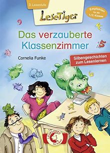 Lesetiger - Das verzauberte Klassenzimmer: Silbengeschichten zum Lesenlernen