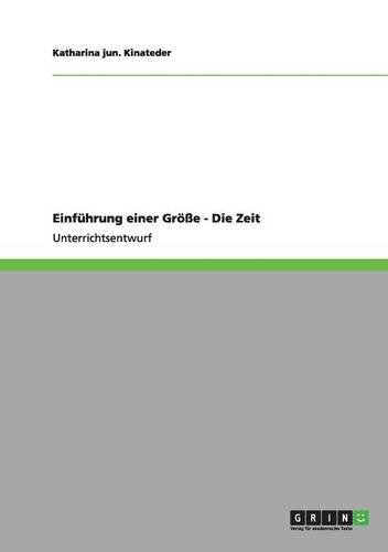 Einführung einer Größe - Die Zeit