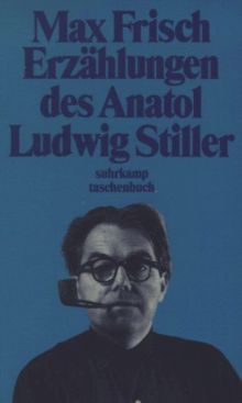 Erzählungen des Anatol Ludwig Stiller