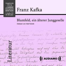 Blumfeld, ein älterer Junggeselle: CD Standard Audio Format, Lesung