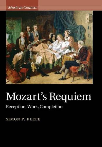 Mozart's Requiem (Music in Context)