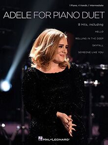 Adele for Piano Duet: 1 Piano, 4 Hands / Intermediate Level