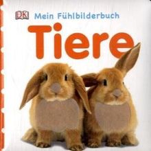 Mein Fühlbilderbuch:Tiere