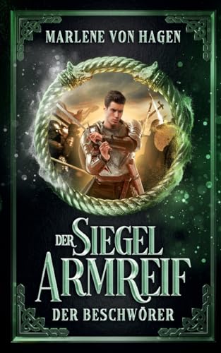 Der Siegelarmreif: Der Beschwörer