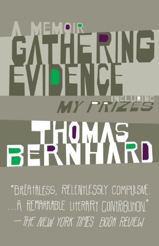 Gathering Evidence & My Prizes: A Memoir (Vintage International)