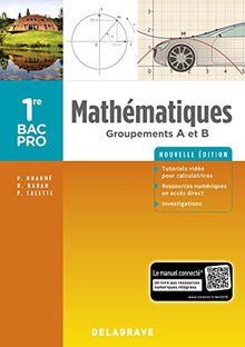 Mathématiques : groupements A et B, 1re bac pro