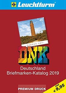 DNK: Deutschland Briefmarken-Katalog 2019 von Leuchtturm Albenverlag GmbH & Co. KG | Buch | Zustand gut