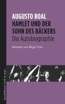 Hamlet und der Sohn des Bäckers: Die Autobiographie