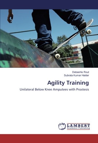 Agility Training: Unilateral Below Knee Amputees with Prostesis