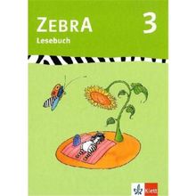 Zebra 3. Lesebuch 3. Schuljahr