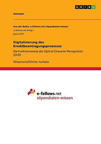 Digitalisierung des Kreditbeantragungsprozesses: Die Funktionsweise der Optical Character Recognition (OCR)
