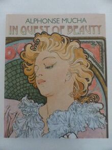 Alphonse Mucha - In Quest For Beauty