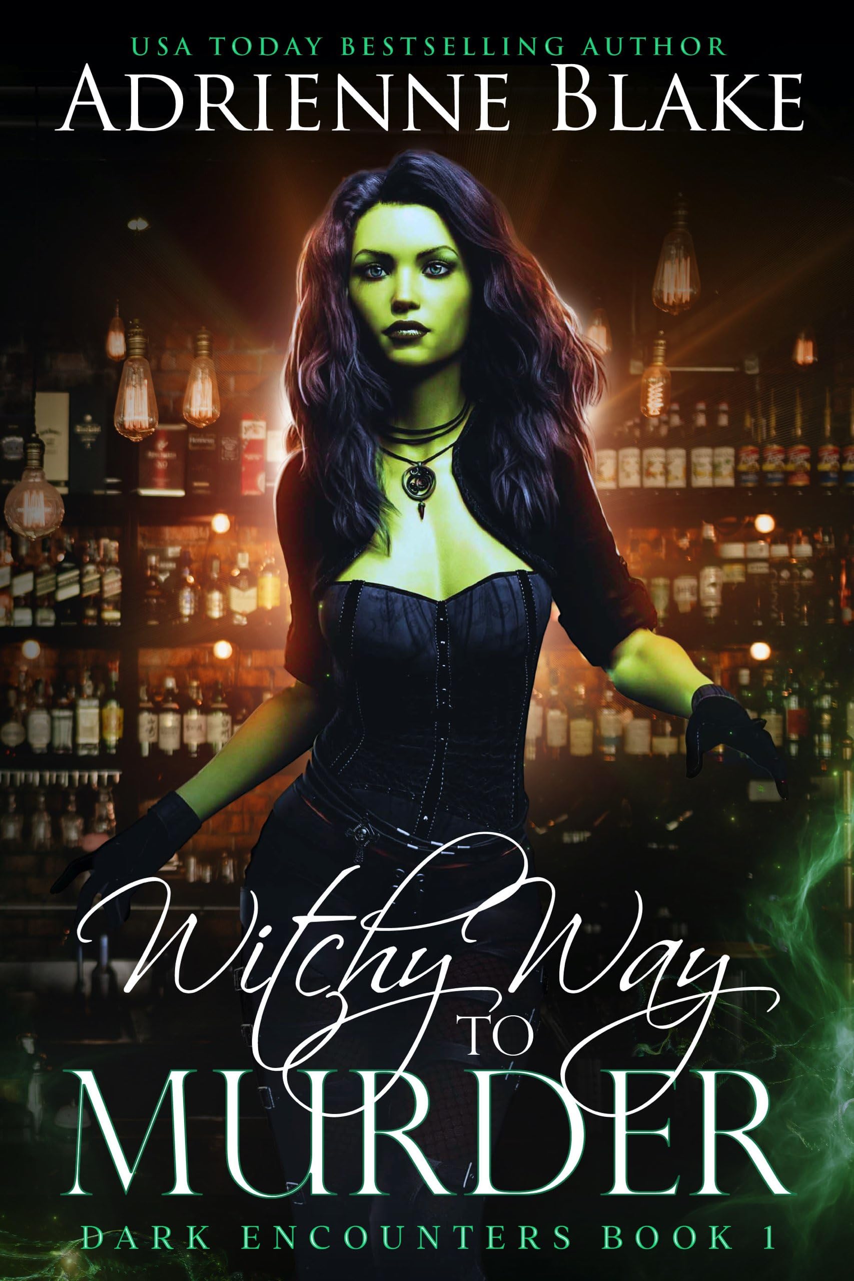 Witchy Way to Murder (Dark Encounters, Band 1)