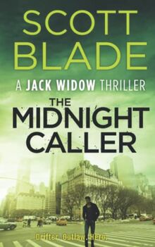 The Midnight Caller (Jack Widow, Band 7)