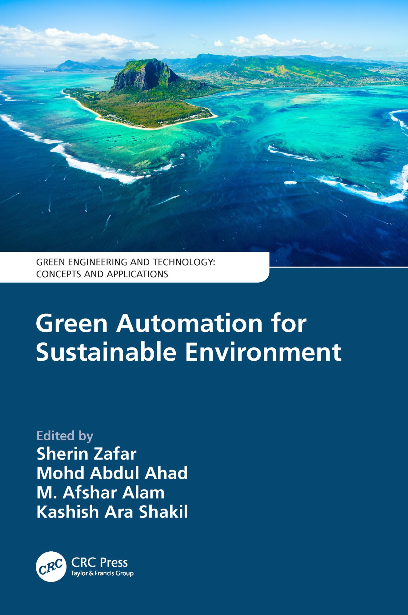 Green Automation for Sustainable Environment (Green Engineering and Technology)
